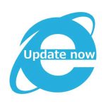IE（Internet Explorer）を今すぐアップデート