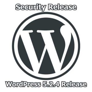WordPress 5.2.4 Security Release