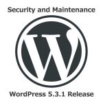 WordPress 5.3.1 Security & Maintenance Release