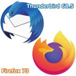 Thunderbird 68.5 と Firefox 73